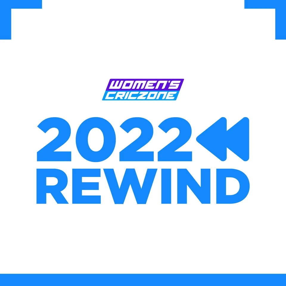 Rewind: Women's CricZone in 2022