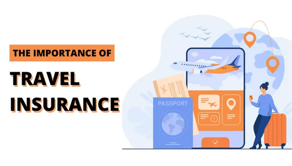 Do you enjoy travelling? Know why you must buy travel insurance