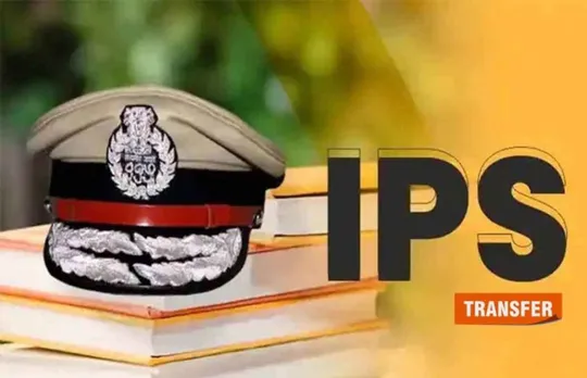 22 IPS officers transferred in Uttar Pradesh