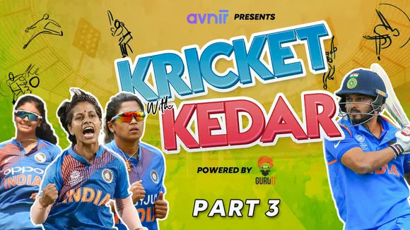 Kricket with Kedar | Poonam Yadav, Veda Krishnamurthy, Harleen Deol | Part 3